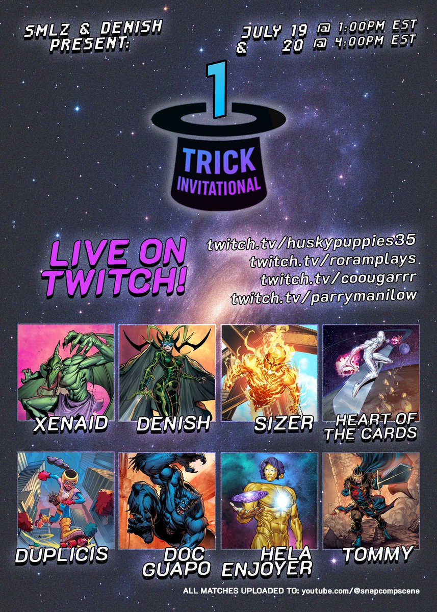 🎉 ANNOUNCING: The One Trick Invitational! 🎉

Get ready for one of the most unique and hype Marvel Snap tournaments yet!

🗓️ Dates &amp; Times:
Saturday, July 19 @ 1:00 PM ET
Sunday, July 20 @ 4:00 PM ET

#MarvelSnap #SnapTournament #OneTrickInvitational #SnapCompScene