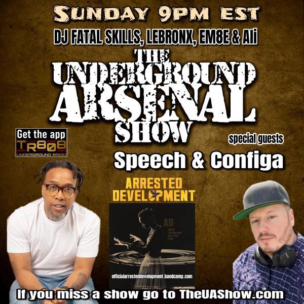 Dr Configa (PhD) (@configa) on Twitter photo 🎙 TONIGHT – 9PM EST
Me & <a href="/Speech__/">SPEECH</a> live on The <a href="/TheUAShowdotcom/">The Underground Arsenal Show</a> talking Adult Contemporary Hip-Hop, the new <a href="/ADtheBand/">ARRESTED DEVELOPMENT</a> album, the movement, the message & more.
Hosted by <a href="/FatalSkills/">DJ Fatal Skills</a>, <a href="/REALLEBRONX/">Lebronx</a> & <a href="/the_music_man76/">M-80</a> 💥
🎧 <a href="/808_raw/">The Raw 808 Underground Radio</a> app / website: theraw808underground.com
#HipHop 🎙 TONIGHT – 9PM EST
Me & <a href="/Speech__/">SPEECH</a> live on The <a href="/TheUAShowdotcom/">The Underground Arsenal Show</a> talking Adult Contemporary Hip-Hop, the new <a href="/ADtheBand/">ARRESTED DEVELOPMENT</a> album, the movement, the message & more.
Hosted by <a href="/FatalSkills/">DJ Fatal Skills</a>, <a href="/REALLEBRONX/">Lebronx</a> & <a href="/the_music_man76/">M-80</a> 💥
🎧 <a href="/808_raw/">The Raw 808 Underground Radio</a> app / website: theraw808underground.com
#HipHop