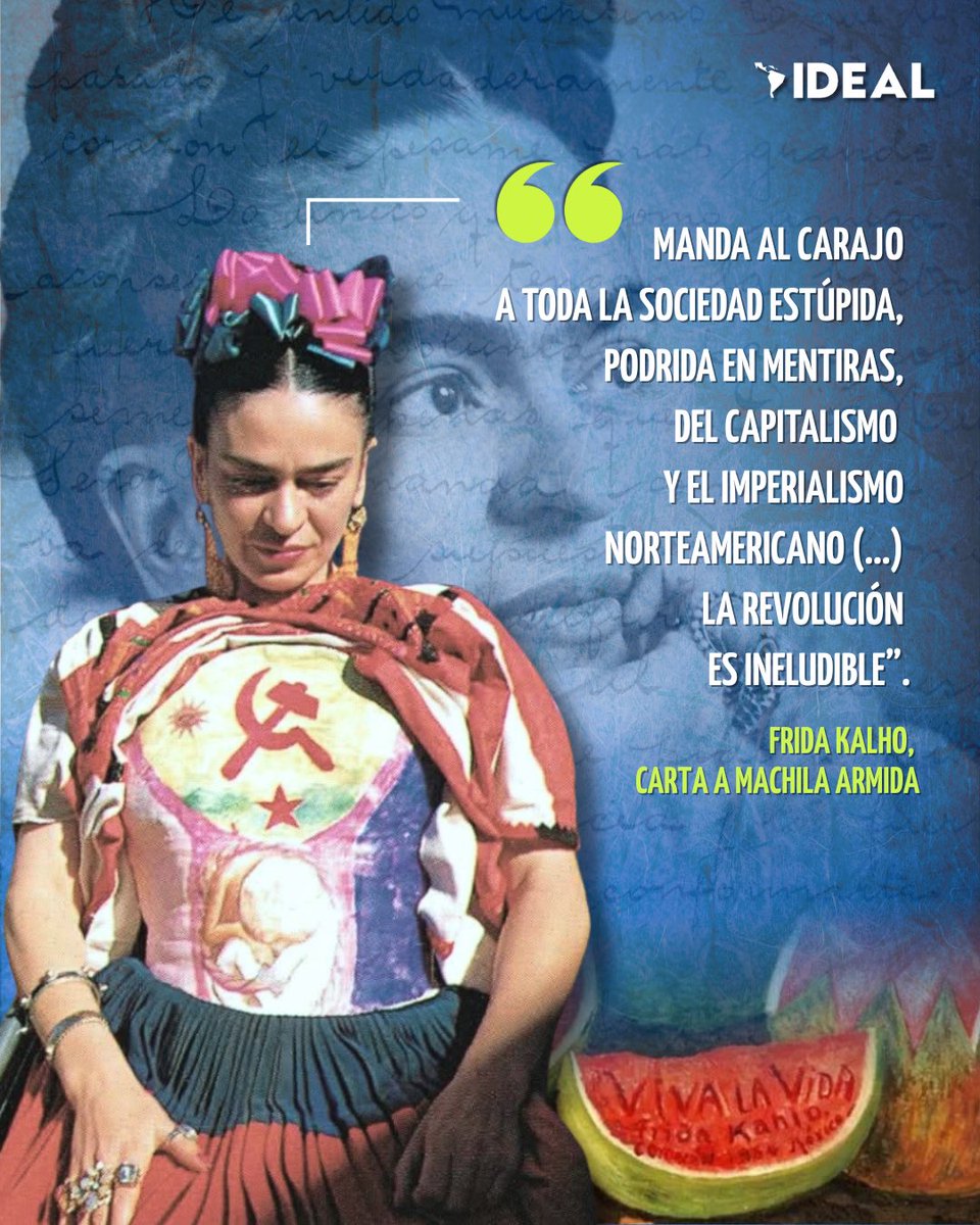 InstitutoIDEAL_'s tweet image. 🇲🇽#FridaKahlo, pintora mexicana, considerada una de las principales representantes del
arte del siglo XX.
A lo largo de su vida, Kahlo se involucró en temas políticos y sociales, abogando por la igualdad de género, los derechos de los trabajadores, el nacionalismo mexicano y la…