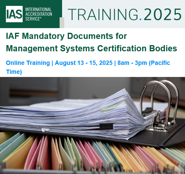 IntlAccredSvc's tweet image. Receive a complete overview of the latest IAF Mandatory Document Series August 13-15, 2025, 8am Pacific Time. bit.ly/44PpsQm #MandatoryDocuments #CertificationBodies #IASTraining
