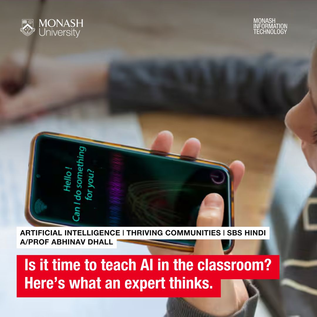 MonashInfotech's tweet image. Great to hear A/Prof Abhinav Dhall on @SBSHindi!
Hear his expertise on whether introducing #AI in classrooms will prepare or hinder the critical thinking skills of the next generation: sbs.com.au/language/hindi…