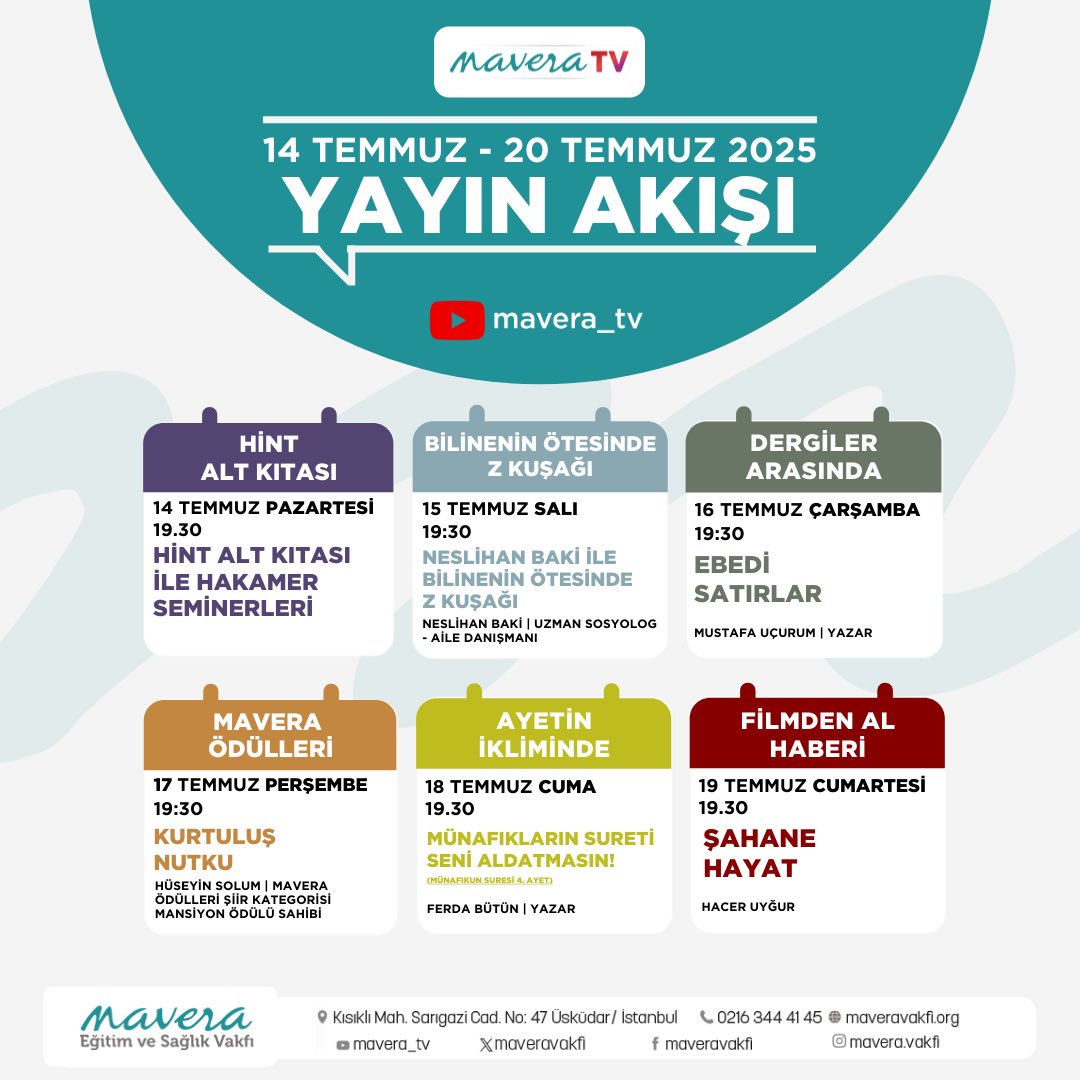 14 Temmuz - 20 Temmuz 2025 Haftalık Yayın
Akışı

Yayınlarımızı takip etmek ve kanalımıza abone olmak
için bizi takip edebilirsiniz:

👉 youtube.com/@mavera_tv

#maveratv #maveravakf