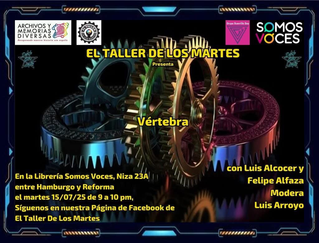 Este martes tendremos al autor-actor Felipe Alfaza y  director: Luis Alcocer de la puesta en escena de: "Vértebra: el deseo que mi madre se muera". Una obra que relata la relación del joven homosexual y su madre; relación intensa y sobrecogedora que nos habla de salida del clóst