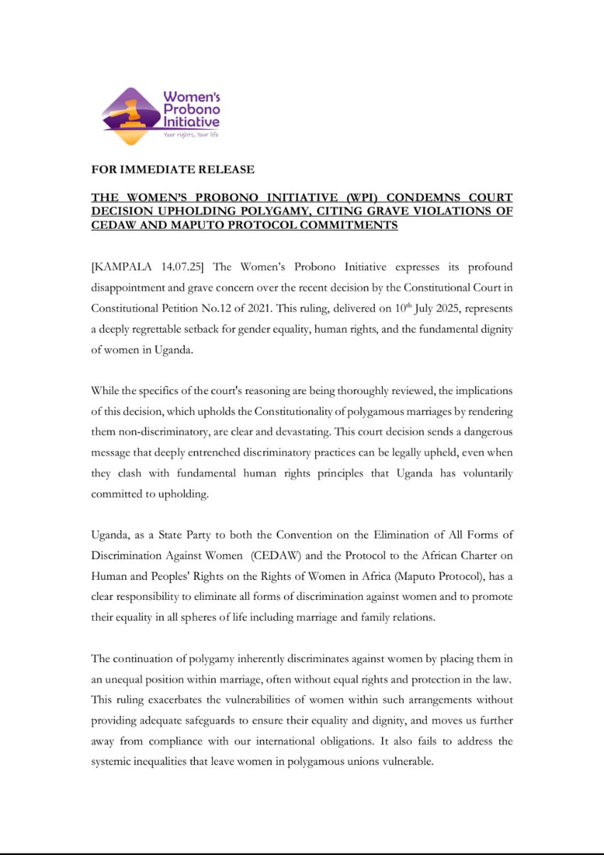 The Women’s Probono Initiative is deeply disappointed by the Constitutional Court’s decision to uphold polygamy, a ruling that legitimizes discrimination against women and starkly contradicts Uganda’s human rights obligations under CEDAW and the Maputo Protocol. This decision
