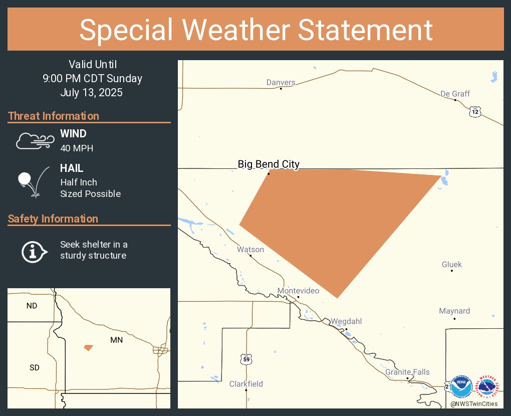 A special weather statement has been issued for Big Bend City MN until 9:00 PM CDT