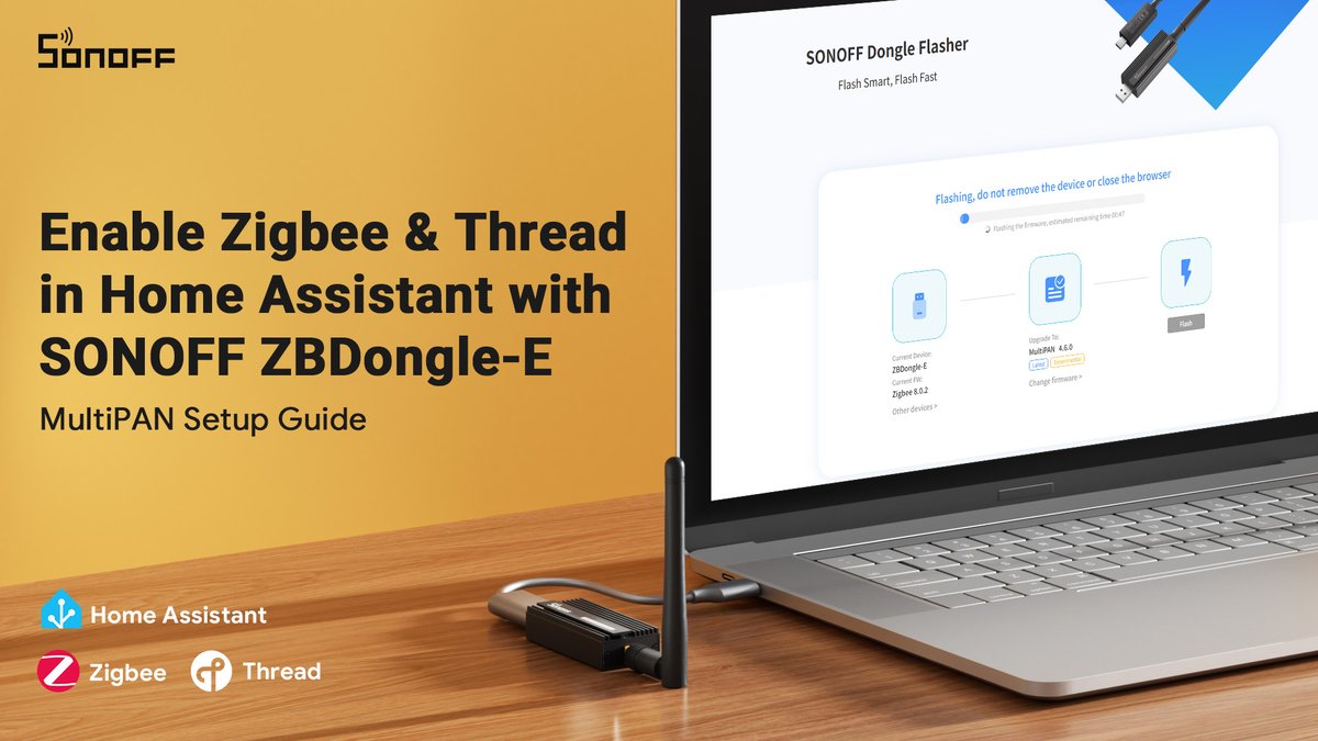 sonoff_global's tweet image. Want to use Zigbee and Thread at the same time in Home Assistant?
With SONOFF ZBDongle-E + MultiPAN firmware, you can unlock multiprotocol support and run Thread & Zigbee devices using just one dongle! 🔥
✅ Flash MultiPAN easily using the official SONOFF Dongle Flasher
✅…