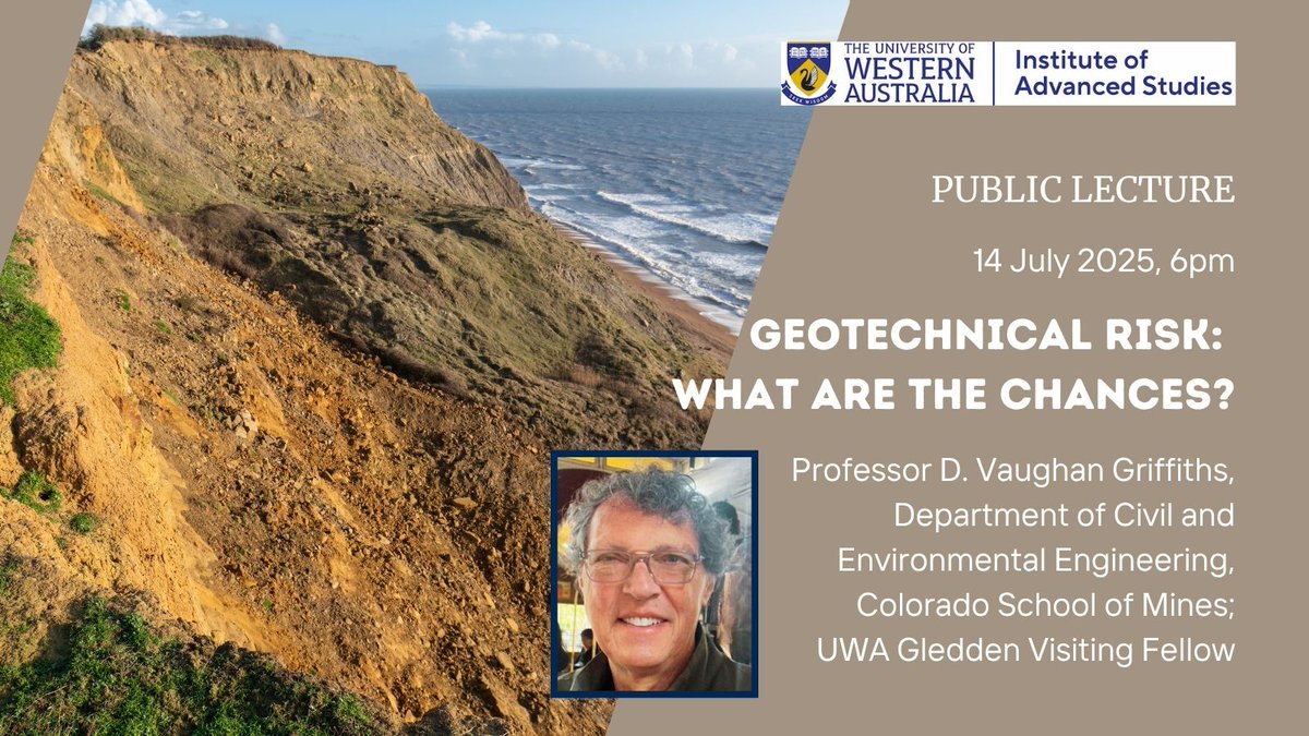 IAS_UWA's tweet image. PUBLIC TALK
'Geotechnical Risk: What are the Chances?'
with Professor D. Vaughan Griffiths, Head, Department of Civil and Environmental Engineering, Colorado School of Mines.
14 July, 6pm, Woolnough LT @uwanews
▶️events.humanitix.com/geotechnical-r…