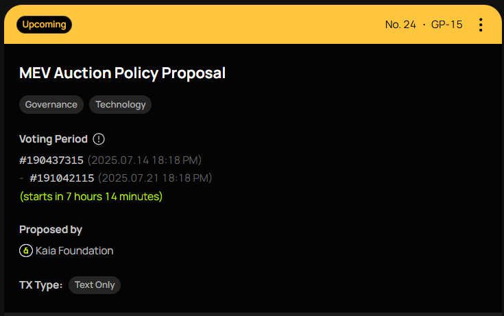 오늘 18시 18분 카이아 스퀘어에서 [GP15]MEV Auction Policy Proposal 관련 투표가 시작된다고 해요.
우리 모두 주인의식을 가지고 누가 누가 투표를 잘 하는지 지켜보도록 해요~

이번 제안에 대해 몇 가지 되살펴 볼까요?
1. 밸리데이터가 MEV 옥션에서 더 많은 수익을 얻기 위해 무언가를