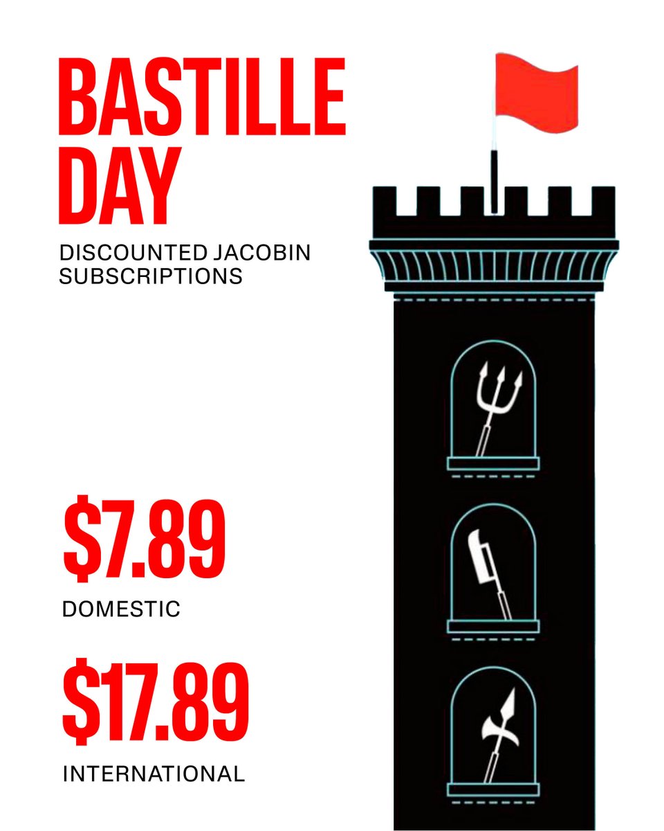 To celebrate the 236th anniversary of Bastille Day, you can get or give a Jacobin subscription for just 7.89 today only! 

📖 Here: jacobin.com/subscribe/?cod…