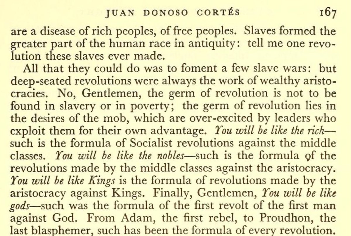 Donoso Cortes offered one of the greatest summarizations of political revolutions ever uttered by man. 

A highly underrated political philosopher who, like many here, went through a profound transformation after seeing where liberalism was leading civilization.