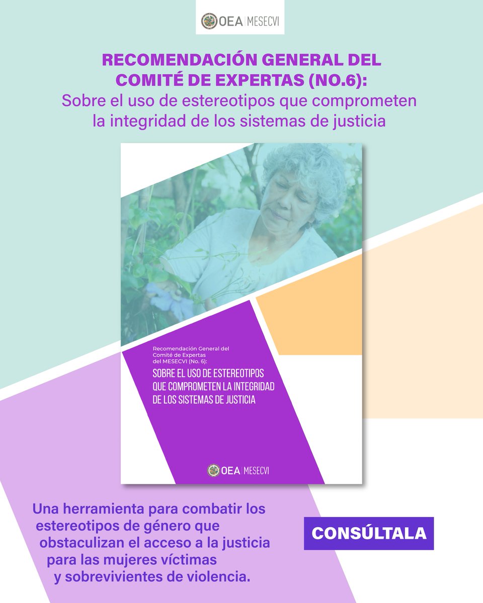 MESECVI-OEA CEVI (@mesecvi) on Twitter photo Ya está disponible‼️
🟣La Recomendación General Nº6 del Comité de Expertas de <a href="/MESECVI/">MESECVI-OEA CEVI</a> analiza cómo los estereotipos de género comprometen el acceso de las mujeres a la justicia⚖️ y formula recomendaciones para avanzar hacia su eliminación.
¡Consúltala! belemdopara.org/recomendacion-… Ya está disponible‼️
🟣La Recomendación General Nº6 del Comité de Expertas de <a href="/MESECVI/">MESECVI-OEA CEVI</a> analiza cómo los estereotipos de género comprometen el acceso de las mujeres a la justicia⚖️ y formula recomendaciones para avanzar hacia su eliminación.
¡Consúltala! belemdopara.org/recomendacion-…