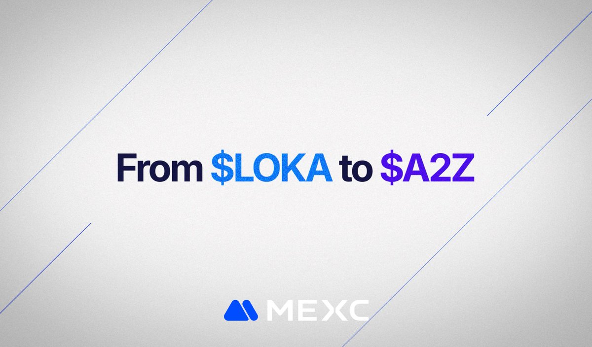 Who is next? <a href="/MEXC_Official/">MEXC</a> is the next!
▶️ From $LOKA to $A2Z.

Check full announcement 👇
mexc.com/support/articl…