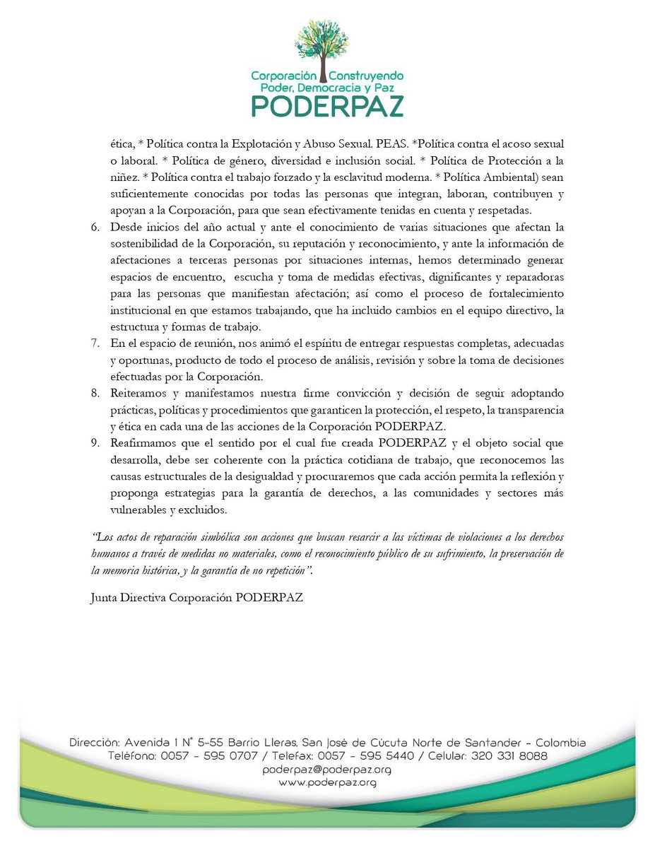 La Corporación PODERPAZ en cumplimiento de las medidas reparadoras solicitadas por Laura Amaya, se permite compartir Comunicado Oficial frente a afectaciones ocurridas al interior de la organización.
