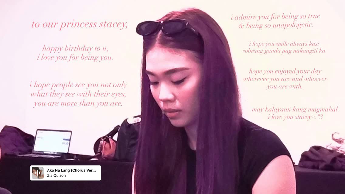 “to our princess stacey..

i love u for being you.

i hope people see you not only what they see with their eyes, you are more than you are.

..may kalayaan kang magmahal. i love you stacey” 

oh maloi 🥹💐