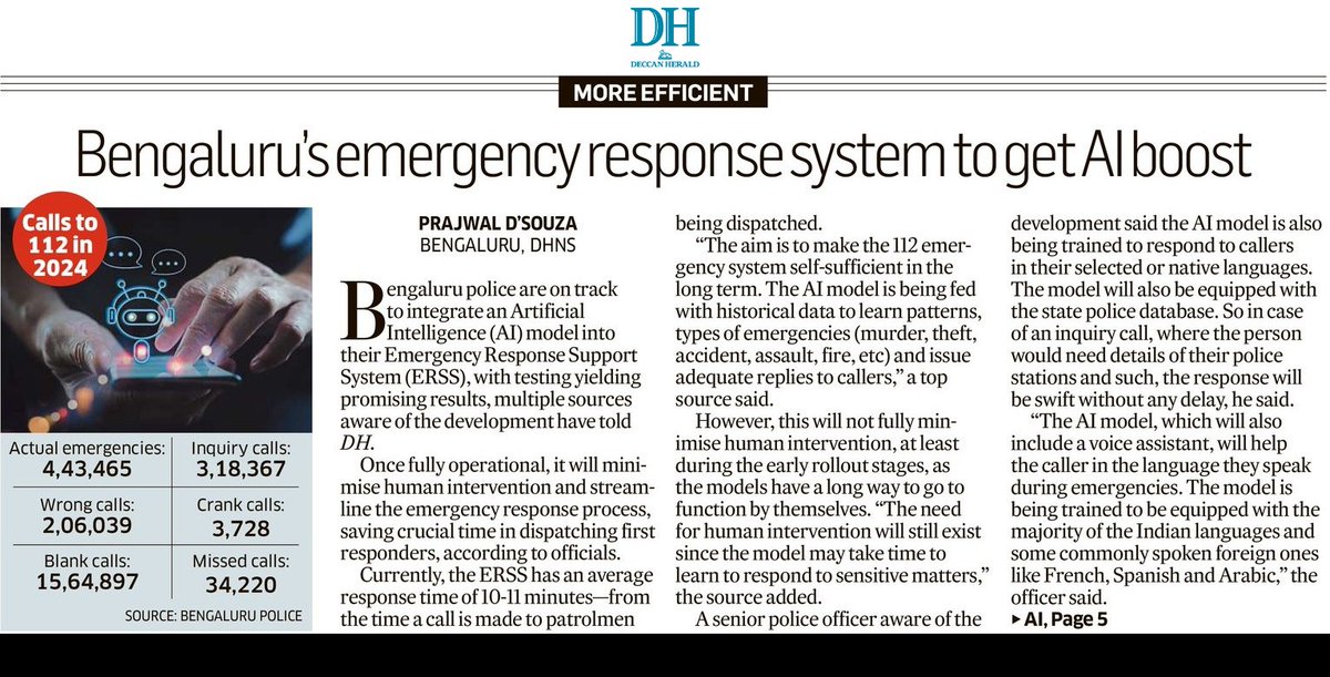 prajwaldza's tweet image. #Bengaluru police are on track to integrate Artificial Intelligence (AI) model into their 112 Emergency Response Support System (ERSS), with testing yielding promising results, multiple sources aware of the development have confirmed to me.
Read more at: deccanherald.com/india/karnatak…