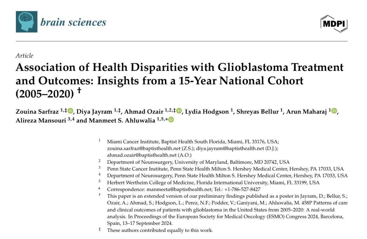 Pleased to share that our latest work is now published in Brain Sciences.

In a national cohort of 111,955 adults with glioblastoma (2005-2020), we observed modest improvements in survival. However, disparities in access to optimal treatment remain.

This study was made possible