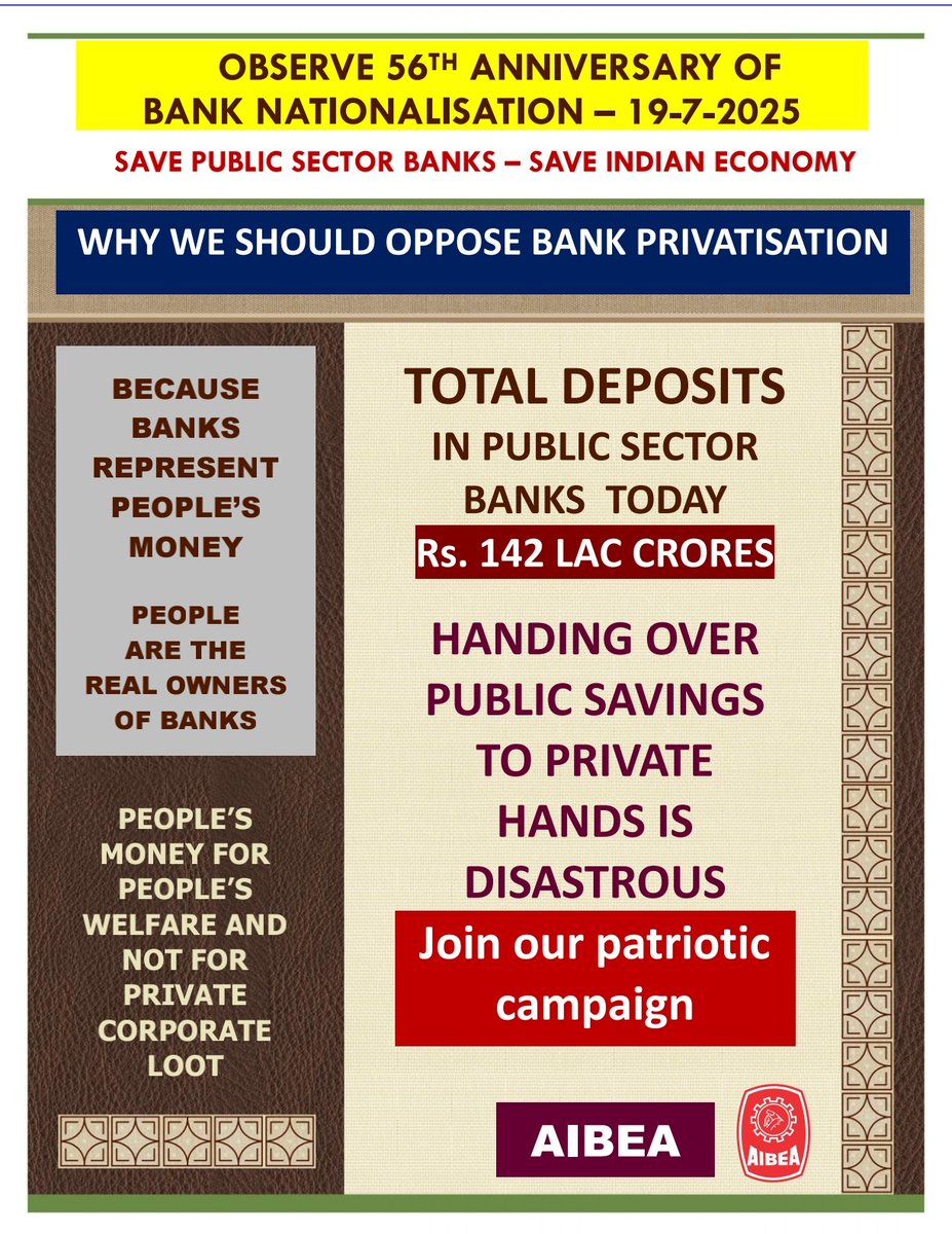 SAVE PUBLIC SECTOR BANKS – SAVE INDIAN ECONOMY 

OBSERVE 56TH ANNIVERSARY OF BANK NATIONALISATION – 19-7-2025 

#AIBEA