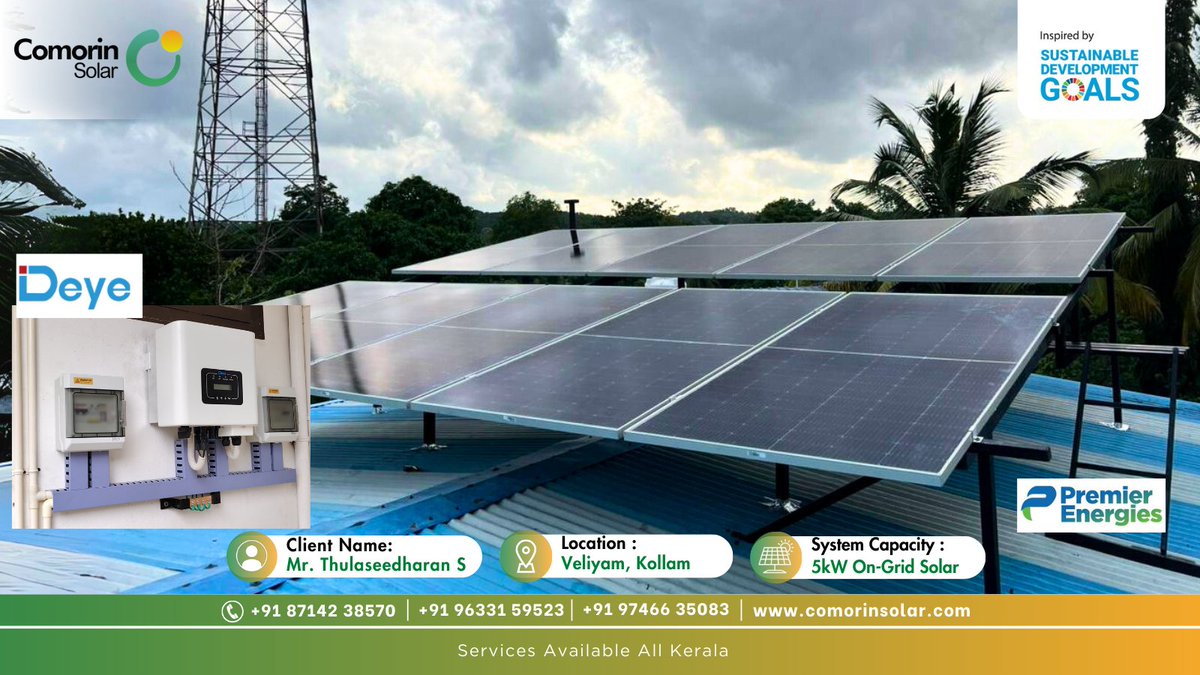 COMORINSOLAR1's tweet image. Customer Name : Mr. Thulaseedharan S, Veliyam, Kollam
👉 Project Specification — 5KW On-Grid Solar Plant
👉 Inverter —  Deye New Energy Inverter
👉 Solar Panel — Premier Energies  540Wp Panel 

#energy #EnergyStorage #netzero #solarpower #solarsystem #ClimateAction #Kerala