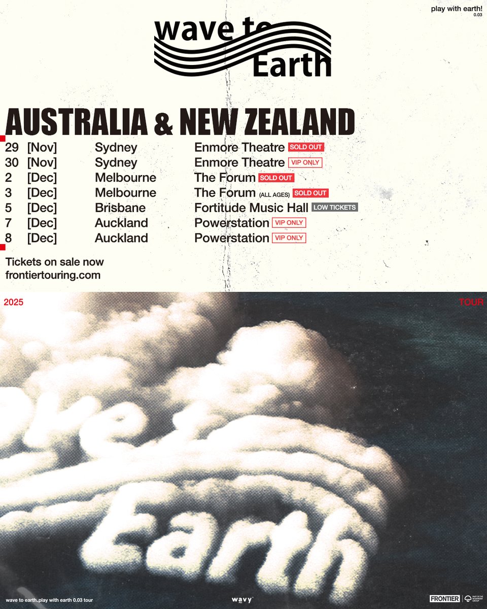 Australia and New Zealand! All dates are officially on sale now with limited tickets and VIP packages remaining. Cannot wait to see you soon!

Get your tickets while you can at events.seated.com/wave-to-earth