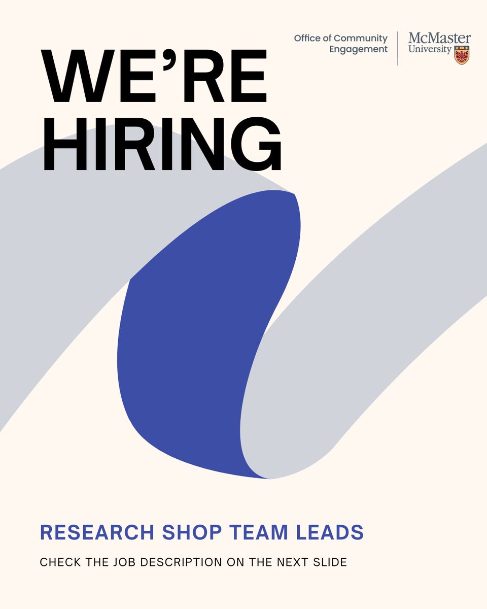 McMasterOCE's tweet image. #NowHiring Research Shop Team Leads! 👀
We're seeking individuals w/ strong research, project management, & leadership skills interested in working w/ community orgs!
🗳️Apply:
🔗External applicants: bit.ly/4lV4ENe
🔗Internal applicants: bit.ly/4kAfvLa