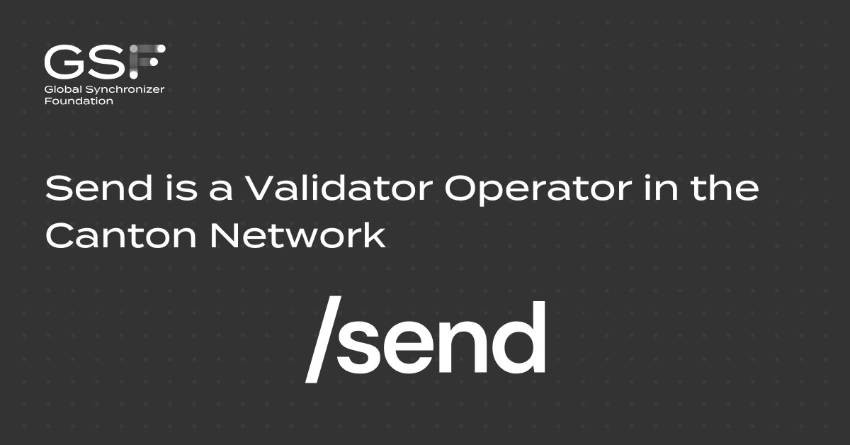 GlobalSyncFdn's tweet image. 🚨 New validator joining the Canton Network!
Say hello to @Send 🎉
💸 What is Send?
A peer-to-peer app for sending, saving, investing, and spending stablecoins — built for real-world use.
🔐 Why it matters:
Send is integrating Canton’s privacy-preserving infrastructure to…