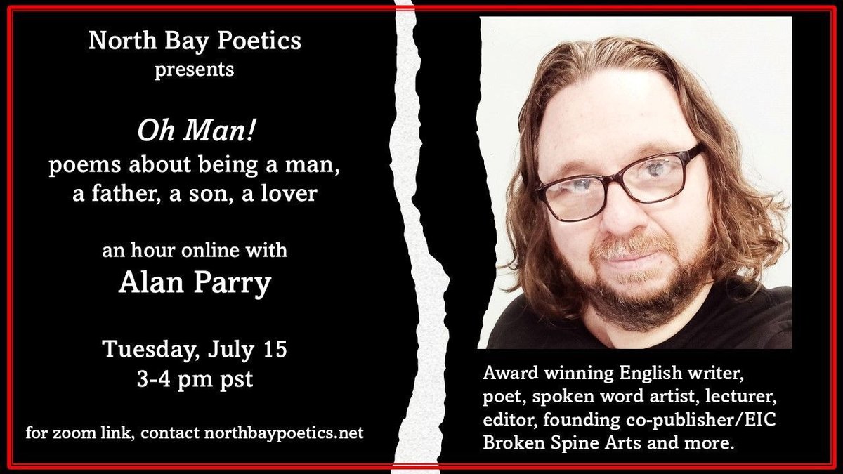 Julian Day (@juliand86666247) on Twitter photo POET'S - 📢 ASSEMBLE!
No Cap America here, folks, just some fine writer's reading their work, including me in the open mic with NORTHBAY POETICS northbaypoetics.net Come join us!
Tomorrow on Zoom. Details below.
ALAN PARRY <a href="/BrokenSpineArts/">The Broken Spine - Find Us Elsewhere</a>
is the GUEST READER POET'S - 📢 ASSEMBLE!
No Cap America here, folks, just some fine writer's reading their work, including me in the open mic with NORTHBAY POETICS northbaypoetics.net Come join us!
Tomorrow on Zoom. Details below.
ALAN PARRY <a href="/BrokenSpineArts/">The Broken Spine - Find Us Elsewhere</a>
is the GUEST READER