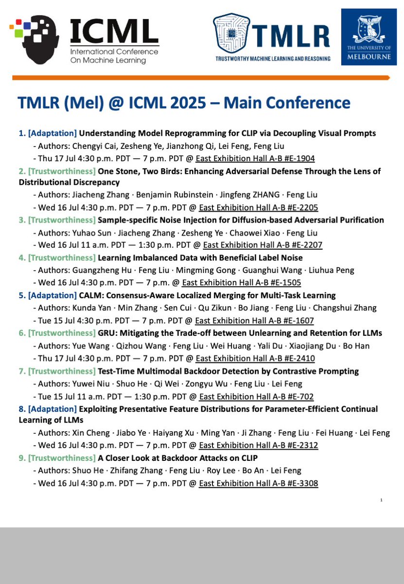 AlexFengLiu1's tweet image. Melbourne TMLR Group will present 12 paper presentations during ICML 2025, including 9 papers in the main conference and 3 papers in the workshop. We have several interesting progresses in terms of AI trustworthiness and adaptation. Please come to discuss!! @icmlconf #icml2025