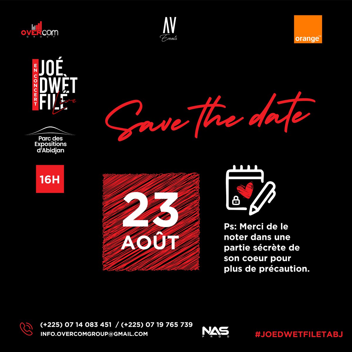 ✨ Une nuit. Une voix. Une histoire d’amour…
🎤 Joé Dwèt Filé en concert LIVE à Abidjan !
📅 23 août 2025
📍 Parc des Expositions
🎟️ Réserve ton ticket MAINTENANT et vis l’émotion en vrai !

<a href="/OvercomG/">Overcom Group</a> @Av_eventss
#JoeDwetFile #ConcertAbidjan 
#FeaturedByAVevents