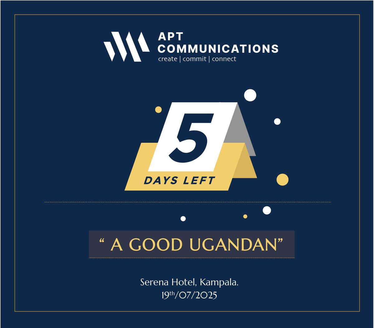 APTcoms's tweet image. 🚨 5 DAYS TO THE DAY!
The story that inspired the President, dismantled PDM corruption in Kabarole and proved that courage is contagious.
"A GOOD UGANDAN" will be screening - July 19th, 5PM.
Don't miss this call to action!
📍 Katonga Hall, Serena Kampala
#AGoodUgandan