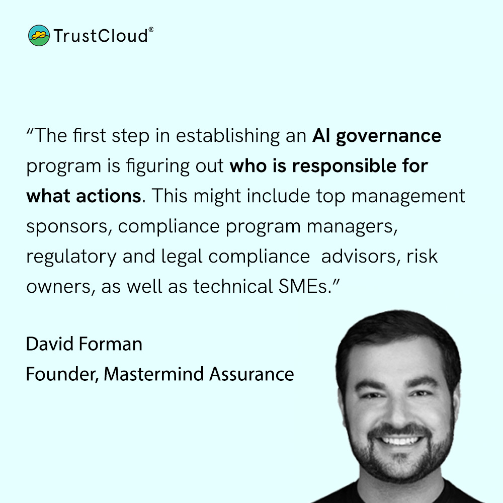“The first step in establishing an AI governance program is figuring out who is responsible for what.” says David Forman, founder Mastermind.

Read the complete guide to AI Governance for CISOs: trustcloud.ai/the-cisos-guid…

#AIGovernance #Trust #RiskManagement