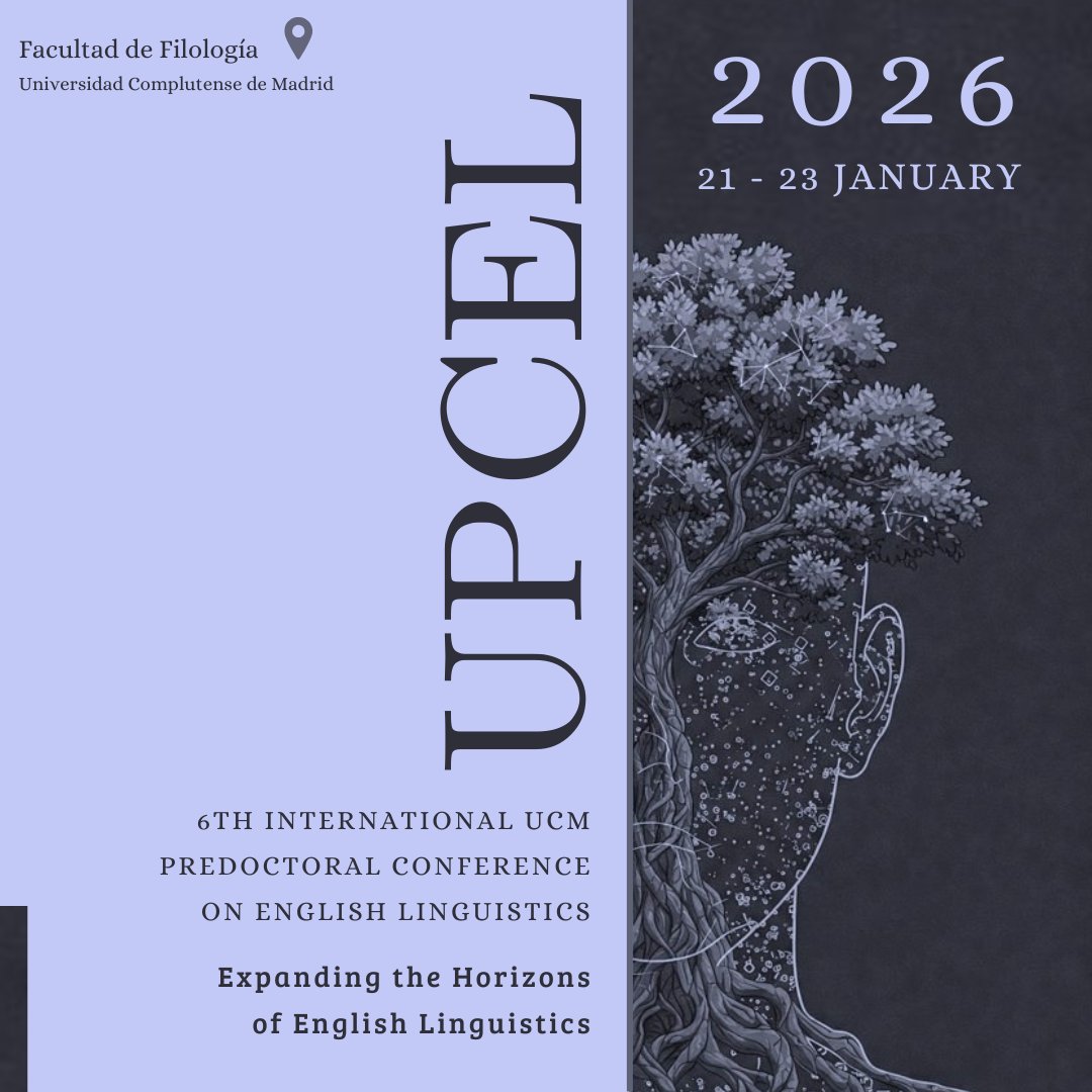 We are very happy to show you next edition's poster and topic: UPCEL 2026 Expanding the Horizons of English Linguistics. Call for Papers coming very soon!