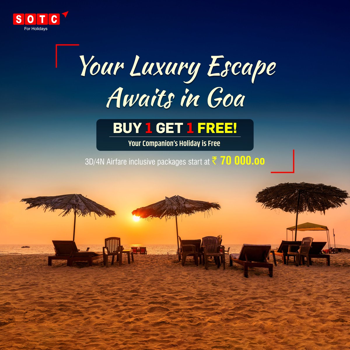 Golden sands, luxury stays &amp; a free getaway for your +1?

Buy 1 Get 1 FREE on Goa packages including airfare — starting at just ₹70 000.oo

Book your holiday at sotc.in or call 1800 209 3344 today!⁠

#sotc #sotcholidays #bookyourholiday