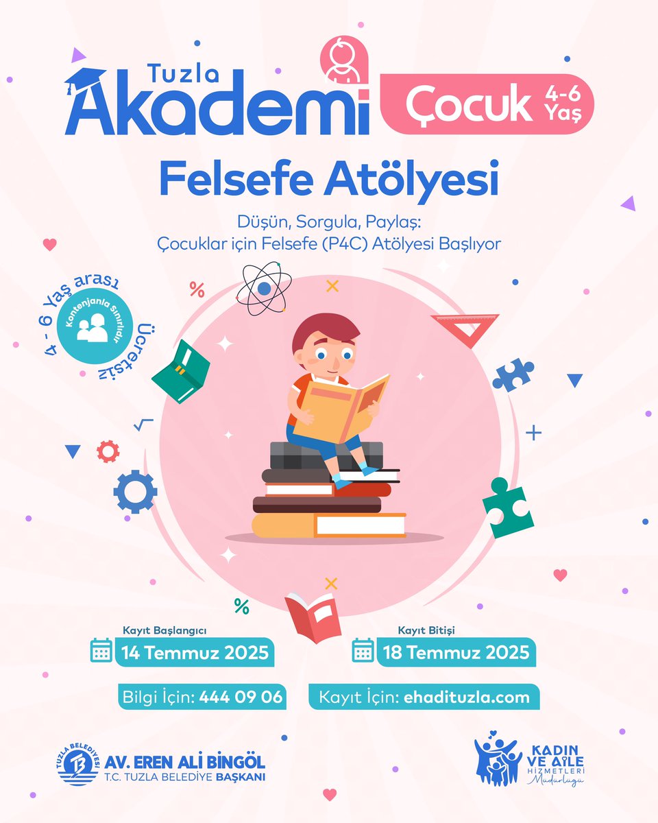 Minik Filozoflar Tuzla’da Buluşuyor! Düşün, Sorgula, Paylaş!

Çocuklarımızın düşünce dünyasını zenginleştirecek Akademi Çocuk Felsefe Atölyesi başlıyor. 

🗓️ Kayıt Tarihi: 14 - 18 Temmuz 2025
👧🏻🧒🏻 Yaş Grubu: 4-6 yaş 
 
🔗 Kayıt için: ehadituzla.com
📞 Bilgi için: 444 0