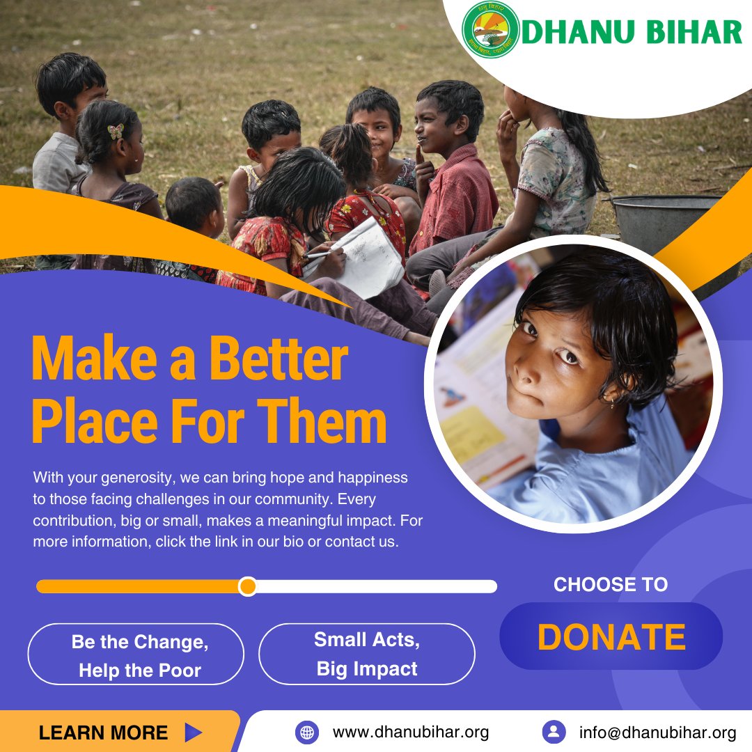 Make a better place for those in need. 💛

Your kindness = their hope.
Be the change. Help the poor.
Small acts = big impact.
Choose to donate today &amp; uplift lives.

Click the link to learn more.
dhanubihar.org

#DhanuBiharTrust #DonateNow #MakeABetterPlace