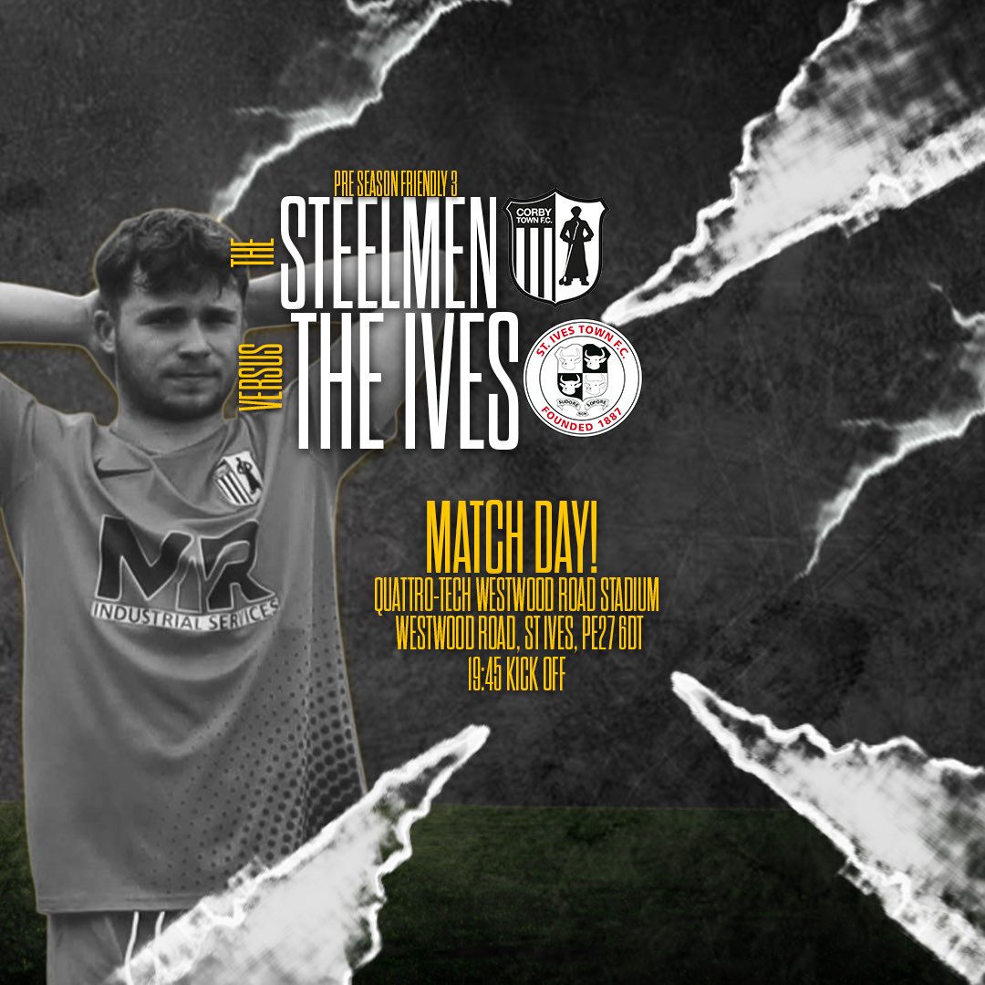 Corby Town FC (@corbytownfc) on Twitter photo MATCH DAY
Join the steelmen this evening in there third pre season game in Cambridgeshire as we face <a href="/stivestownfc/">St Ives Town FC</a>
🗓️Monday 14th July
🕘19:45 Kick off
📍Westwood Road, St Ives, PE27 6DT. MATCH DAY
Join the steelmen this evening in there third pre season game in Cambridgeshire as we face <a href="/stivestownfc/">St Ives Town FC</a>
🗓️Monday 14th July
🕘19:45 Kick off
📍Westwood Road, St Ives, PE27 6DT.