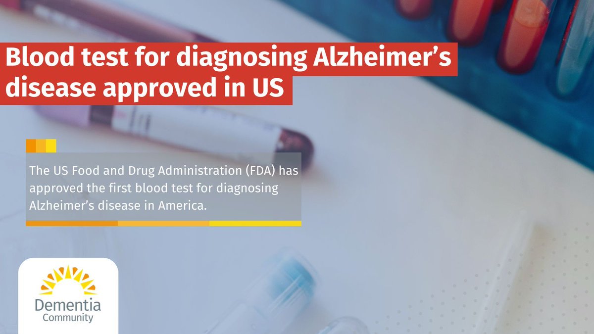 JDementiaCare's tweet image. The US Food and Drug Administration (FDA) has approved the first blood test for diagnosing Alzheimer’s disease in America.
Read More: buff.ly/SMeOTkc
