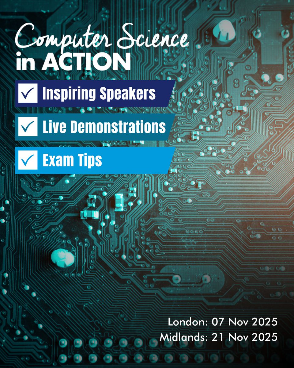 💻 Computer Science in Action is back in London and the Midlands this November — a must-attend event for students passionate about tech, problem-solving, and the future of computing. 

Don’t miss out — ow.ly/Fwu050WkZrr

#ComputerScienceInAction #FutureOfTech