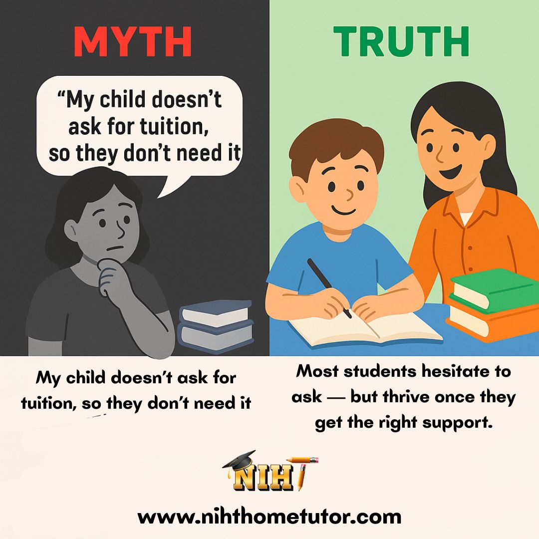 nihthometutor's tweet image. 📷 Myth vs. Truth—A Must-Know for Every Parent
📷 Myth: “My child doesn’t ask for tuition, so they don’t need it.

📷 nihthometutor.com

#HomeTuition #ParentingTips #MythVsTruth #TutoringSupport #EducationMatters #StudentSuccess #ConceptClarity #AcademicHelp