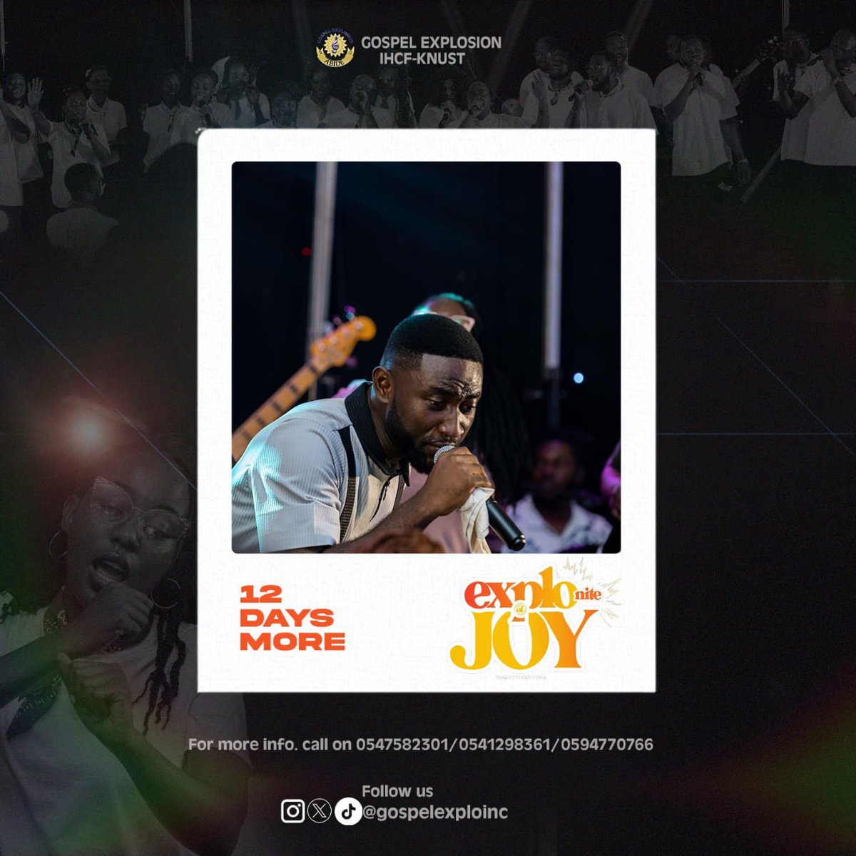 gospelexploinc's tweet image. Only 12 days left! 🎉🔥 Get set for an unforgettable night of dance, praise, and overflowing JOY at Gospel Explosion  Explo Nite Of Joy! 💃🏽🕺🏾 You don’t want to miss what God is about to do!
#ExploNite #JoyOverflow #IHCFKNUST #GospelExplosion2025