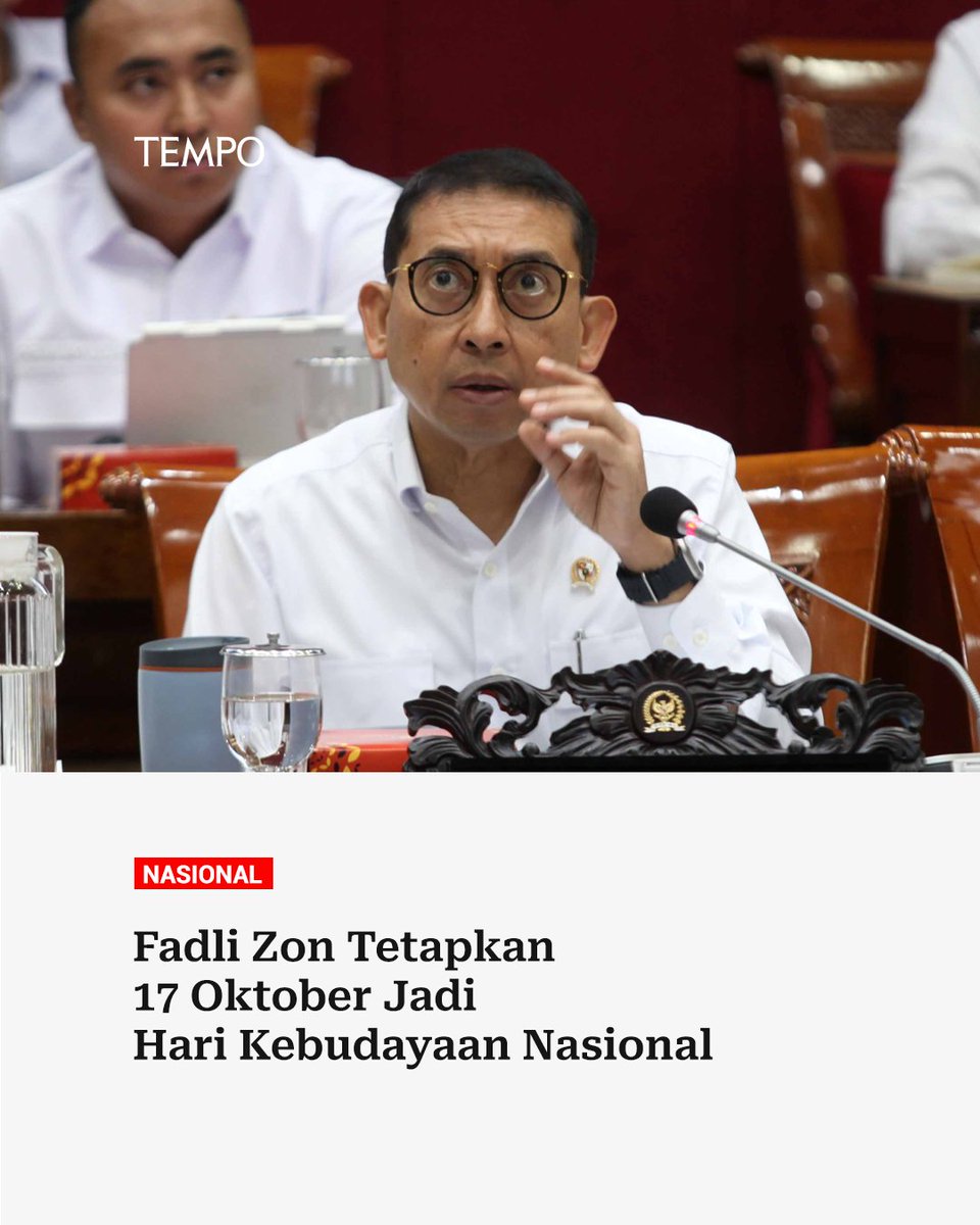 tempodotco's tweet photo. Penetapan 17 Oktober sebagai hari kebudayaan mendapat sorotan publik lantaran hari itu bertepatan dengan hari lahir Presiden Prabowo Subianto.

Selengkapnya: https://t.co/QzG6s2m9Ps

#Tempodotco https://t.co/PdkyjrGC37
