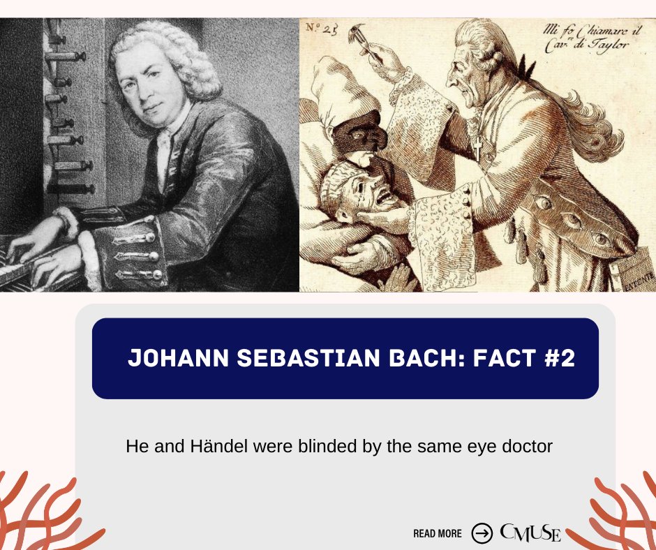 cmuseorg's tweet image. He and Händel were blinded by the same eye doctor

Both Bach and Händel underwent eye surgery performed by the same eye doctor, namely Cavalier John Taylor. Following a failed cataract surgery by Taylor, Händel lived with declining vision for the last decade of his life, while…