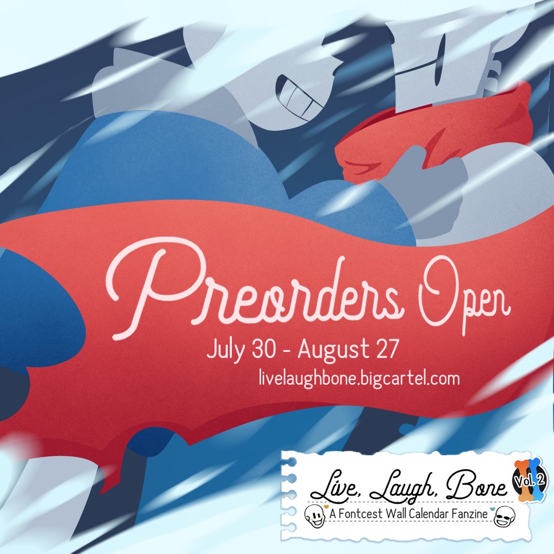 Live, Laugh, Bone: Vol. 2:
2026 Fontcest Wall Calendar Fanzine
💙🧡 NOW FOR SALE 🧡💙
July 30 through August 27

Get your copy of the scrapbook-themed, fontcest wall calendar and merch!

Link below ⏬