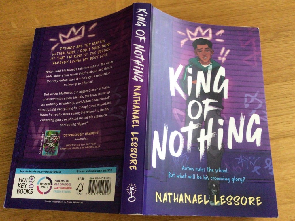writeaboutbooks's tweet image. Funny, heartwarming story of self-discovery which explores family, friendship, peer pressure, toxic masculinity & grief. Unsurprising 2025 Winner of the Shadowers’ Choice Carnegie medal for writing #KingOfNothing @NateLessore @HotKeyBooks