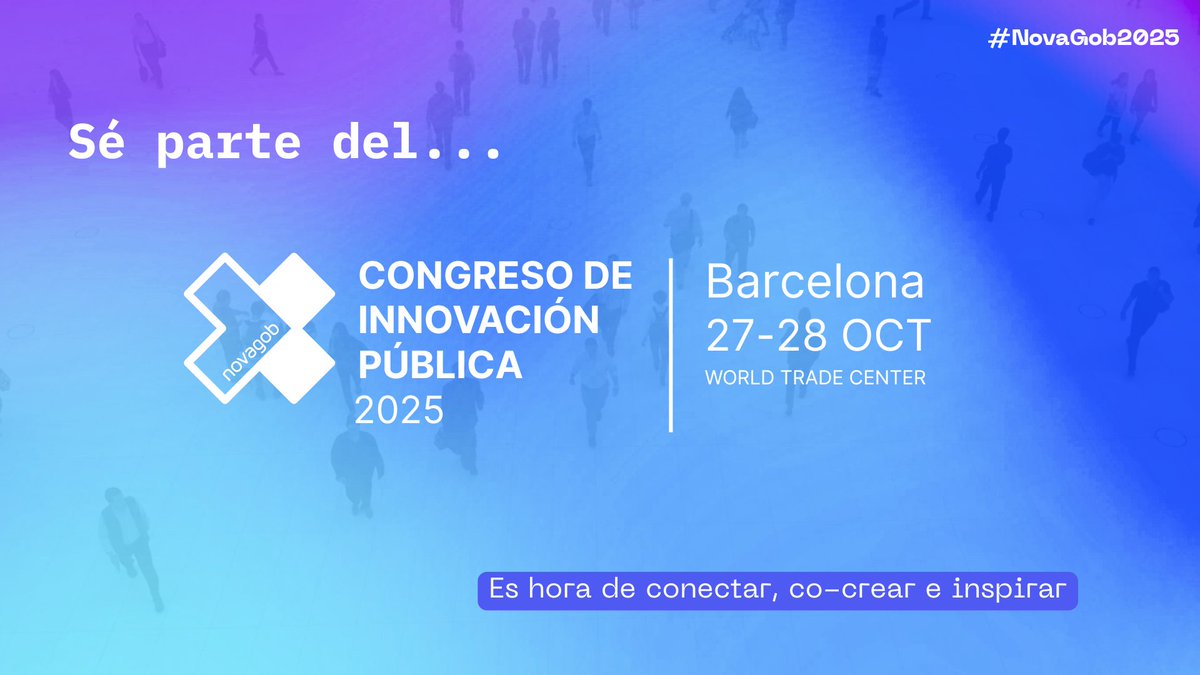 🚀 ¡Prepárate! Si crees en una administración mejor, #NovaGob2025 es tu cita el 27 y 28 de octubre en Barcelona 🌍✨ 

📄 Consulta el programa preliminar: congreso.novagob.org/edicion-2025/ 

💡 Conecta,co-crea e inspira.  

#InnovaciónPública #CongresoNovaGob2025