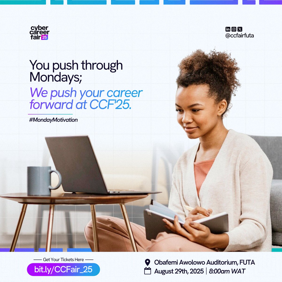 ccfairfuta's tweet image. MONDAY MOTIVATION ✨
You push through Mondays. We push your career forward at CCF'25.
Always be ready to turn that hustle into a real opportunity.
CCF'25 IS COMING
Bit.ly/CCFair_25