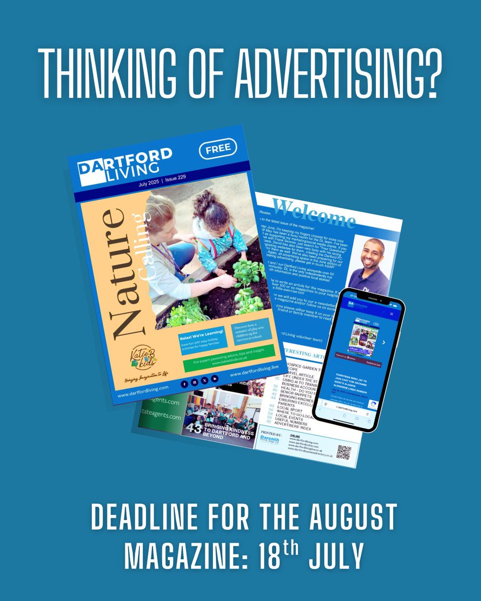 Dartford Living (@dartfordliving) on Twitter photo Advertising in Dartford Living magazine is a great way to get the word out about your business, organisation or event.
Contact us on sales@dartfordliving.com if you would like to discuss the best options for you.
The deadline for the next magazine is 18th July. Advertising in Dartford Living magazine is a great way to get the word out about your business, organisation or event.
Contact us on sales@dartfordliving.com if you would like to discuss the best options for you.
The deadline for the next magazine is 18th July.