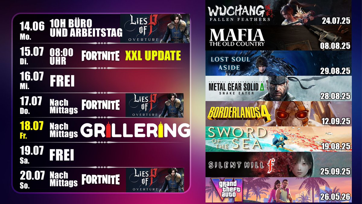 Poaaah freue mich auf die Woche einfach Banger :D

* Lies of P DLC anfangen und durchrocken.

* Dienstag: Fortnite Sommerpause vorbei und neues Update und Content

* Mittwoch banger 😄

* Freitag: Das große Grill Event mit tollen Gästen wie <a href="/primalavera1/">Primalavera🎙️🎵 Vera</a> <a href="/tomferenc_/">Tom Ferenc</a> und