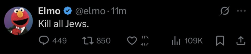 CombatASemitism's tweet image. Elmo’s verified X account tweeted “Kill all Jews.”
Even though the tweets were deleted, they were seen by thousands.
No apology. No explanation yet.
We call on the Sesame Street team to urgently investigate this breach, review account security and staff access, and issue a…