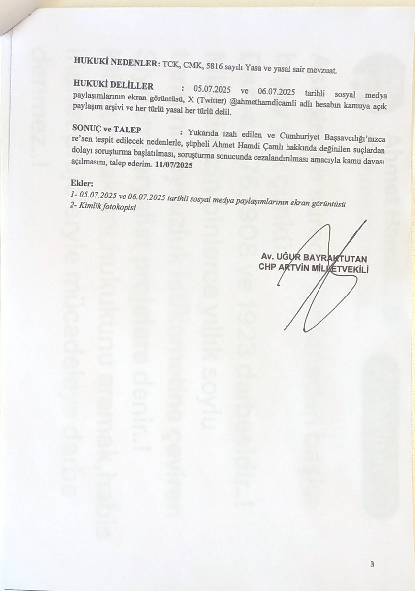 "Yeliz" lakaplı, Eski AKP Milletvekili Ahmet Hamdi Çamlı adlı şahsın Cumhuriyet'imizi hedef alan gerçeklikten uzak ve hadsiz paylaşımları nedeniyle Ankara Cumhuriyet Başsavcılığı'na 2025/160210 sayı numarasıyla suç duyurusunda bulunduk.