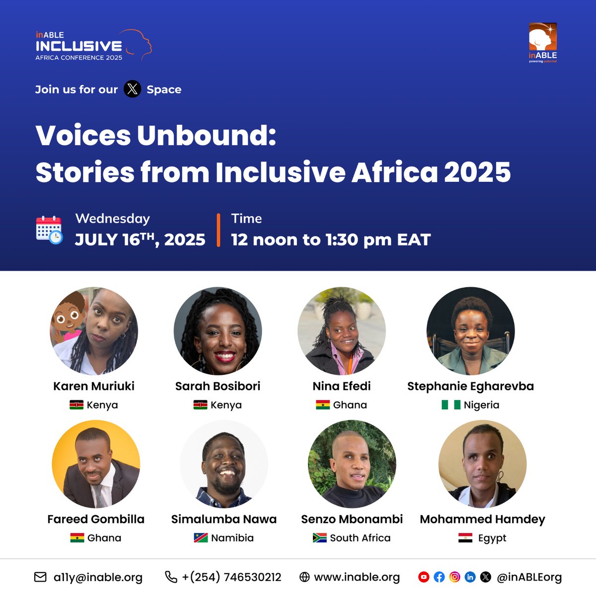 Join us on Wednesday for a special X Space: Voices Unbound: Stories from Inclusive Africa 2025

Date: Wednesday, July 16th, 2025
Time: 12 noon to 1:30 pm EAT

Hear reflections from Inclusive Africa 2025 shared by voices from Kenya, Ghana, Nigeria, Namibia, South Africa, and